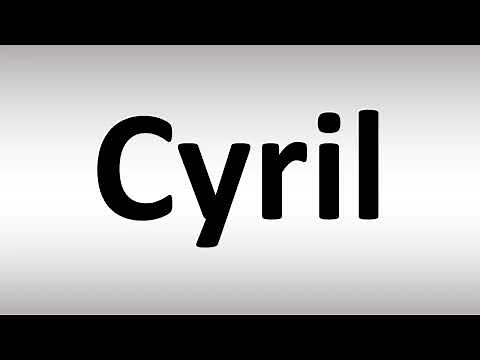 How to Pronounce Cyril