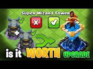 Is Super Wizard Tower Worth It? | Full Comparison vs Wizard Tower | clash of clans