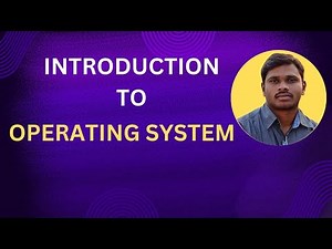 1. INTRODUCTION TO OPERATING SYSTEM (OS)