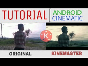 How to Edit CINEMATIC video on Android | Kine master Tutorial