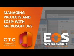 EOS® Project Management Leveraging Microsoft 365