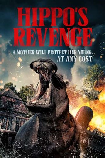 Hippo's Revenge (2025) - Movie