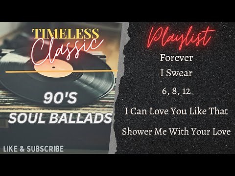 Timeless Classic: Soul Ballads