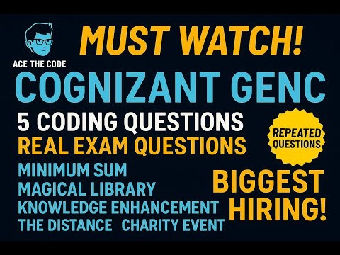 Cognizant GenC 2026 | 5 Real Coding Questions Solved 🚀 | Previous Year Repeated Exam Qs | Must Watch