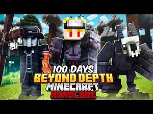 I Survived 100 Days in BEYOND DEPTH in Minecraft Hardcore!