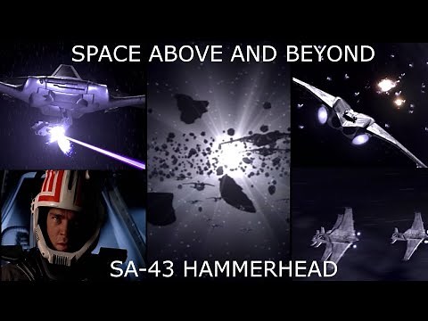 Space Above and Beyond (Space 2063) - The SA-43 Hammerhead Atmosphere Capable Space Fighter