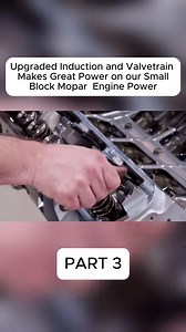 Upgraded Induction and Valvetrain Makes Great Power on our Small Block Mopar | Enginebuildcar1 | Facebook
