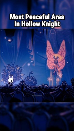 Hollow Knight's Most Peaceful Area