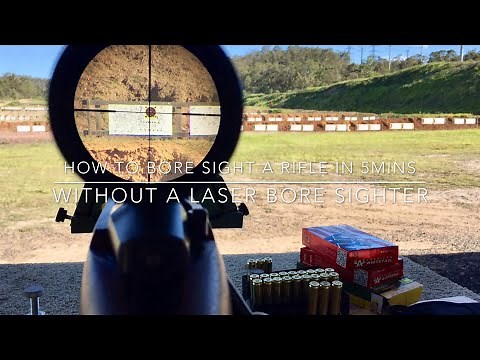 How to bore sight a rifle in 5 minutes