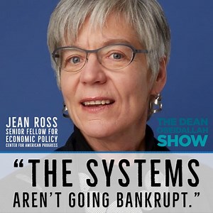 “The systems aren’t going bankrupt.” Center for American Progress' Jean Ross dispels the myths about Social Security being spread by Republicans. LISTEN: siriusxm.us/Dean | The Dean Obeidallah Show