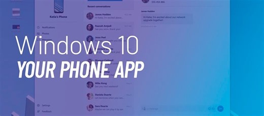 Microsoft anuncia melhor integração entre Windows 10 e Android com app Your Phone