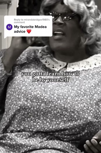 Madea Inspirational Speech on Letting Go and Self-Love