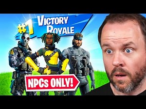 I Beat Fortnite Only Using NPCs