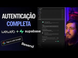 Autenticação Completa Supabase com WeWeb - Login com Google, Reset de Senha, Configuração de SMTP