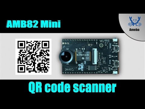 AMB82 Mini - QR Code Scanner