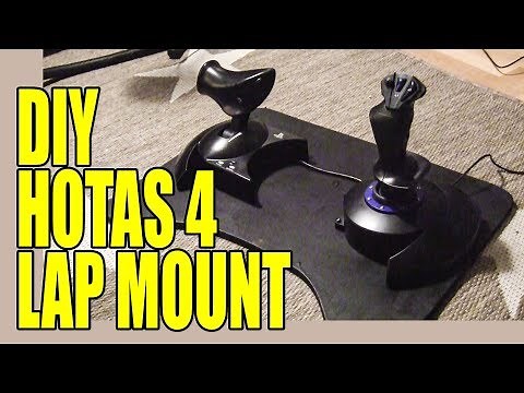 Cheap DIY HOTAS 4 Lap mount