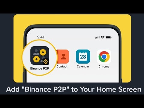 How to Add Binance P2P to Your Home Screen