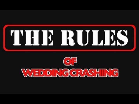 The Rules Of Wedding Crashers