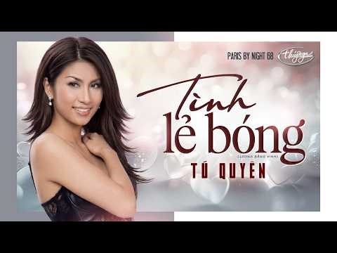 PBN 68 | Tú Quyên - Tình Lẻ Bóng
