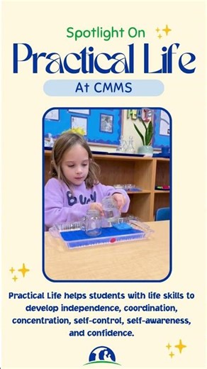 CMMS Spotlight On Practical Life