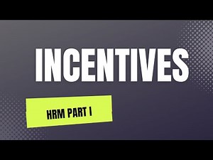 INCENTIVES | HRM