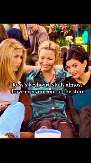 Ross's keyboard skills almost drove everyone out of the store. #funny #foryou #comedy #friends