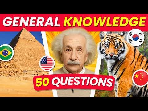 50 General Knowledge Questions Everyone Should Know! 🧠🔥 | Trivia Quiz