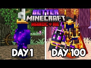 I Survived 100 Days in Better Minecraft Hardcore