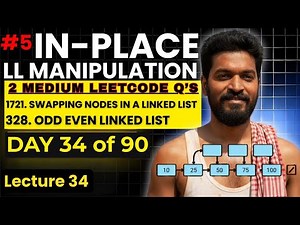 Day 34/90 |⚡2 MEDIUM In-Place Linked List Manipulation Questions | DSA Pattern #5