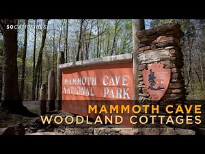 A Look Inside The Mammoth Caves Woodland Cottages