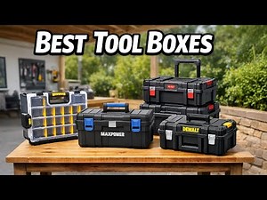 Top 5 Best Tool Boxes 2026 – Best Heavy Duty & Portable Tool Boxes!