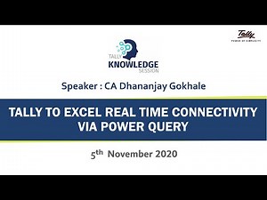 Tally to Excel - Real-time Connectivity via Power Query | Tally Knowledge Session