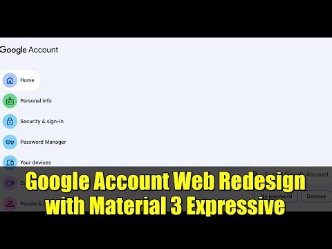 Google Account Web Redesign with Material 3 Expressive | What’s New in 2024?