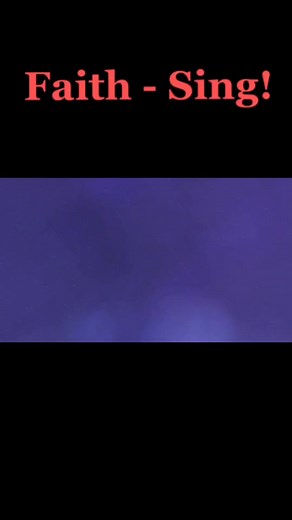 Faith - Sing! - Official Music Video