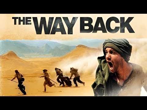 The Way Back (2010) Adventure Drama History Movie in English HD | Full Movie Explained