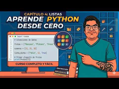 Listas en Python: Cómo guardar y organizar tus datos | Curso desde Cero #4