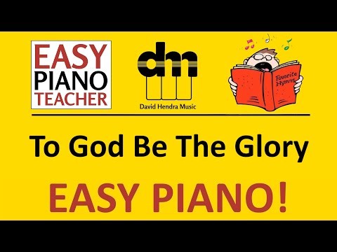 To God Be The Glory piano tutorial: EASY keyboard song (hymn) & note names #EPT 🎹