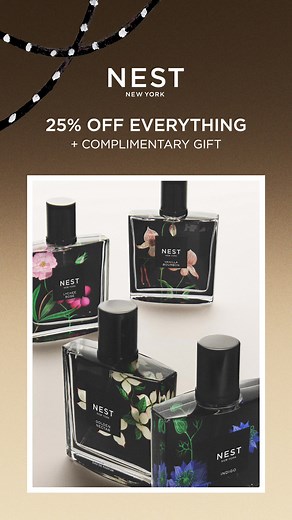 It’s the biggest savings of the year! Stock up on your favorites with 25% Off Everything plus a bonus gift. | NEST New York