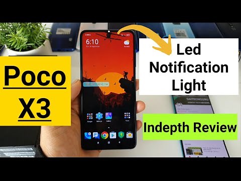 Poco x3 led notification light indepth review is it better