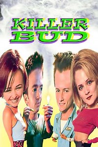 Killer Bud (2001) - Movie