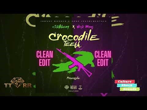 Skillibeng ft Nicki Minaj - Crocodile Teeth (TTRR Clean Version)(Extra Clean)