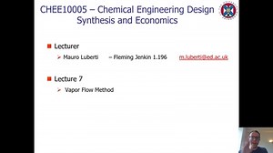 Lecture 7 - Vapour Flow Method