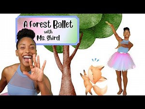 Ballet class in the forest with fox| Ballet for Earth Day| Basic Ballet moves for Toddlers