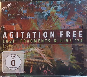 Agitation Free - Last, Fragments & Live '74