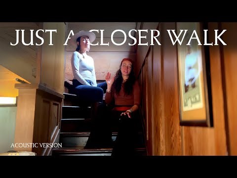Rising Appalachia - Just A Closer Walk (Acoustic Home Video)