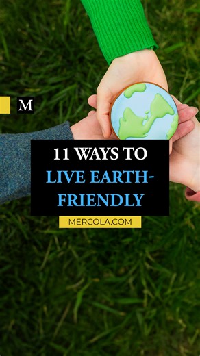 Happy Earth Day! 🌍 Embrace a greener lifestyle with these 11 ways to live earth-friendly. Every small change contributes to protecting our planet. Are you already practicing these sustainable habits? #EarthDay #SustainableLiving | Dr. Joseph Mercola