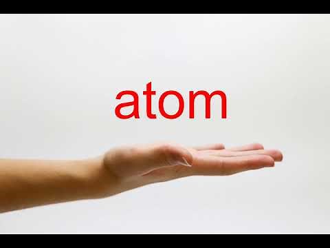 How to Pronounce atom - American English