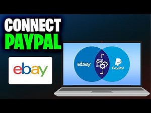 How to Connect PayPal to Ebay (Full 2025 Guide)