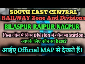 SECR OFFICIAL RAILWAY MAP WITH DIVISION AND STATIONS, COMPLETE DETAILS, BILASPUR ZONE OFFICIAL MAP
