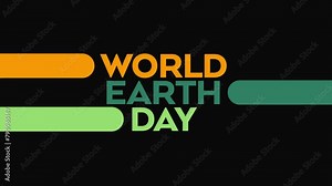 World earth Day colorful motion graphics seamlessly loopable text animation on a black background great for celebrating world earth day on april 22
